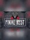 Final Rest