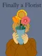 Finally a Florist