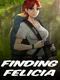 Finding Felicia