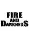 Fire and Darkness