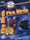 Fire Birds