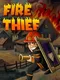 Fire Thief