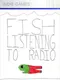 Fish Listening to Radio