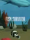 Fish Survivor: Feed, Grow and Evolve!