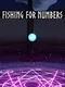 Fishing for Numbers