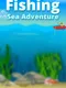 Fishing Sea Adventure