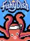 Fishy Dish
