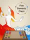 Five Elements Chess