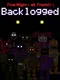 Five Nights at Freddy's: Backlogged