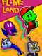 Flame Land
