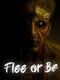 Flee or Be: Chapter One - Lurking Alone