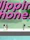 Flippin' Phones
