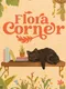 Flora Corner