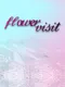 Flower Visit