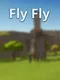 Fly Fly