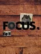 Focus