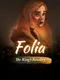 Folia: The King's Revelry