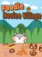 Foodie novice village
