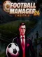 Football Manager Lifestyle 24