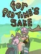 For Old Time's Sake