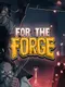 For the Forge