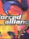 Forced Alliance: The Glarious Mandate