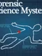 Forensic Science Mystery