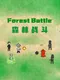 Forest Battle