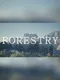 Forestry