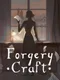 Forgery Craft