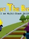 Forget the Brakes