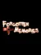 Forgotten Memories