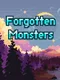 Forgotten Monsters