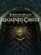 Forgotten Places: Regained Castle
