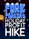 Fork Parker's Holiday Profit Hike