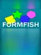 FormFish
