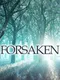 Forsaken