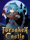 Forsaken Castle