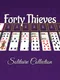 Forty Thieves Solitaire Collection