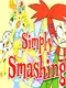 Foster's Home for Imaginary Friends: Simply Smashing