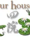 Four Houses
