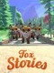 Fox Stories