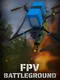 FPV Battleground