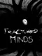 Fractured Minds