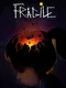 Fragile