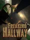 Freaking Hallway