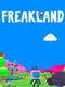 Freakland
