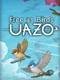 Free as Birds: Uazo