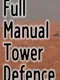 Full Manual Tower Defense
