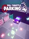 Full Throttle Parking